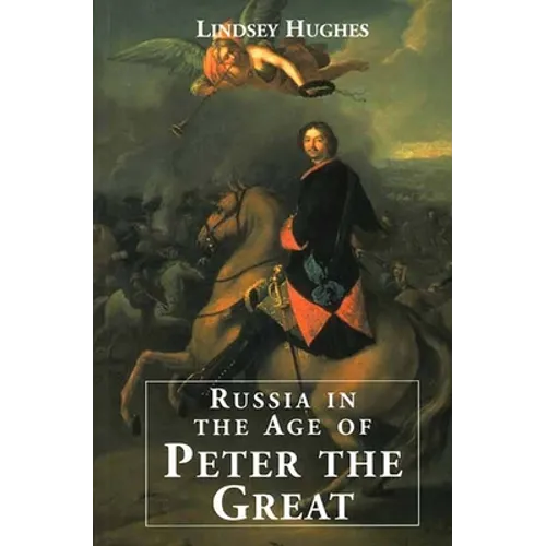 Russia in the Age of Peter the Great - Paperback