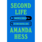 Second Life: Having a Child in the Digital Age - Hardcover
