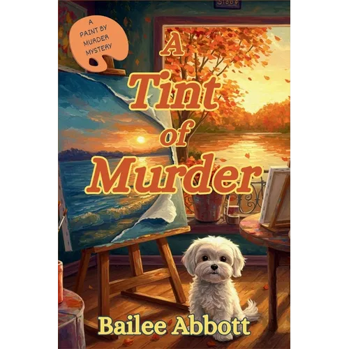 A Tint of Murder: A Paint by Murder Mystery - Paperback