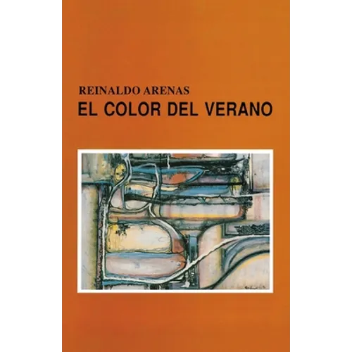 El Color del Verano O Nuevo Jardín de Las Delicias - Paperback