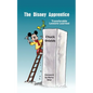 The Disney Apprentice: Transferable Lessons Learned - Paperback