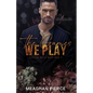 The Games We Play - Paperback
