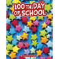 100th Day of School - Hardcover