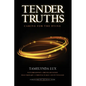 Tender Truths Caring for the Dying - Paperback