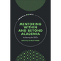 Mentoring Within and Beyond Academia: Achieving the Sdgs - Hardcover