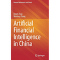 Artificial Financial Intelligence in China - Hardcover