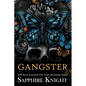 Gangster: Anti-Hero Mafia Romance (Alternative Paperback Design) - Paperback