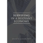 Surviving in a Buoyant Economy - Paperback