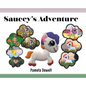 Saucey's Adventure - Hardcover