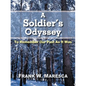 A Soldier's Odyssey: To Remember Our Past as It Was - Paperback