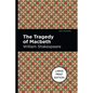 The Tragedy of Macbeth: Large Print Edition - Paperback