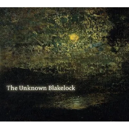 The Unknown Blakelock - Paperback