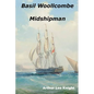 Basil Woollcombe: Midshipman - Paperback