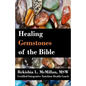 Healing Gemstones of the Bible - Paperback