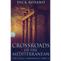 Crossroads Of The Mediterranean - Paperback