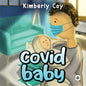 Covid Baby - Paperback
