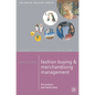 Mastering Fashion Buying and Merchandising Management - Paperback