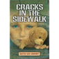 Cracks In The Sidewalk - Paperback