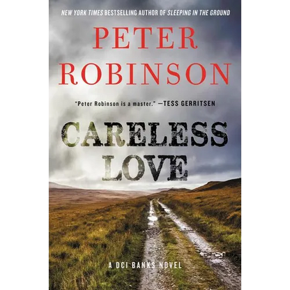 Careless Love: A DCI Banks Novel - Paperback