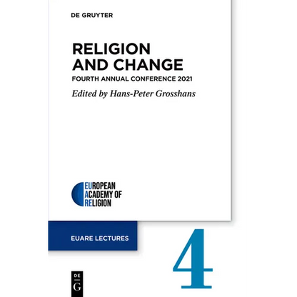Religion and Change: Fourth Annual Conference 2021 - Paperback