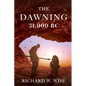 The Dawning: 31,000 BC - Paperback