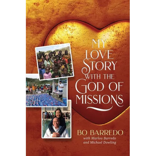 My Love Story with the God of Missions - Paperback