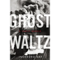 Ghost Waltz - Paperback