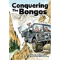 Conquering The Bongos - Hardcover