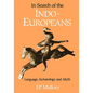 In Search of the Indo-Europeans - Paperback
