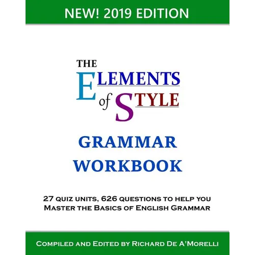 The Elements of Style: Grammar Workbook - Paperback