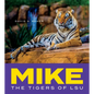 Mike: The Tigers of Lsu - Hardcover