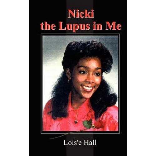 Nicki the Lupus in Me - Paperback