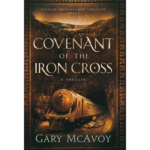 Covenant of the Iron Cross - Hardcover
