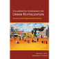 Collaborative Governance for Urban Revitalization - Paperback
