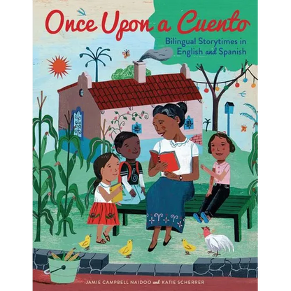 Once Upon a Cuento: Bilingual Storytimes in English and Spanish - Paperback