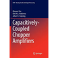 Capacitively-Coupled Chopper Amplifiers - Paperback