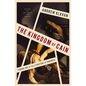 The Kingdom of Cain: Finding God in the Literature of Darkness - Hardcover