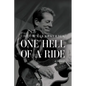 One Hell of a Ride: A Memoir - Paperback