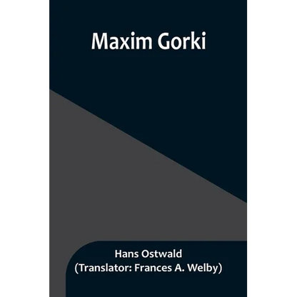 Maxim Gorki - Paperback