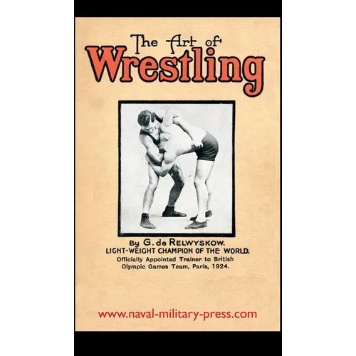 The Art of Wrestling - Hardcover