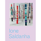 Ione Saldanha: The Invented City - Hardcover