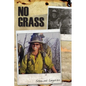 No Grass - Paperback