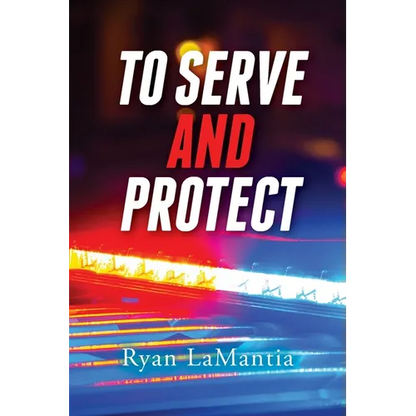 To Serve and Protect - Paperback